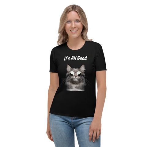 “It’s All Good” Women's T-shirt