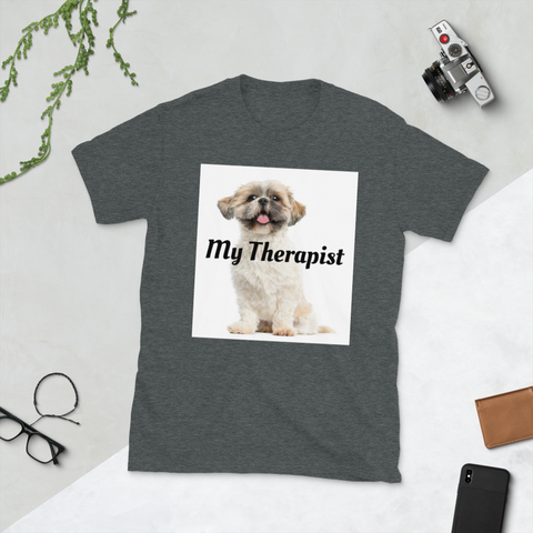 “My Therapist” Short-Sleeve Unisex T-Shirt