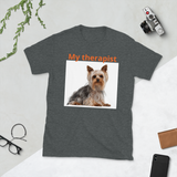 “My Therapist” Short-Sleeve Unisex T-Shirt