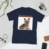 “My Therapist” Short-Sleeve Unisex T-Shirt