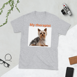 “My Therapist” Short-Sleeve Unisex T-Shirt