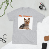 “My Therapist” Short-Sleeve Unisex T-Shirt