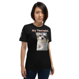 “My Therapist” Short-Sleeve Unisex T-Shirt