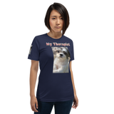 “My Therapist” Short-Sleeve Unisex T-Shirt